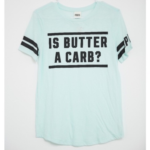 PINK Victoria's Secret Tops - PINK “Is Butter A Carb?” Light Blue Tee